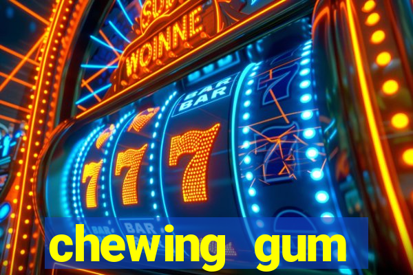 chewing gum assistir online